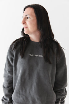God Loves You Embroidered Sweatshirt - Christian Comfort Crewneck